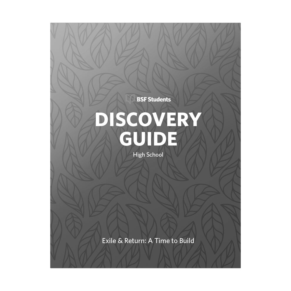 Gray middle school Discovery Guide book cover for Students featuring a leaf pattern overlay and the subtitle Exile and Return A Time to Build.