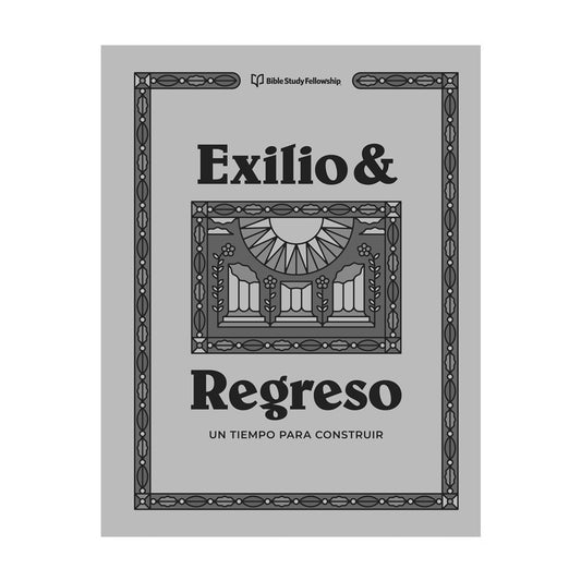 BSF: Exile and Return: Adult Lesson Book (Español)