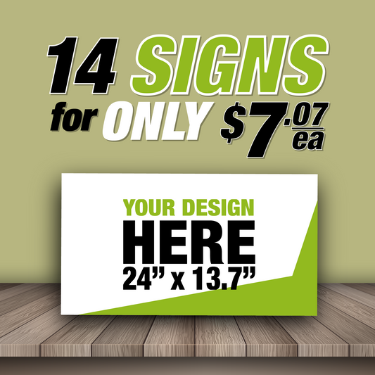 24" x 13.7" Custom Yard Signs